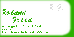 roland fried business card